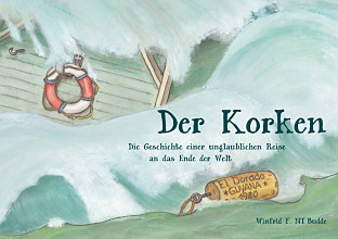 Buch "Der Korken" - Texte und Illustrationen von Winfrid F. NT Budde Buch "Der Korken" - Texte und Illustrationen von Winfrid F. NT Budde